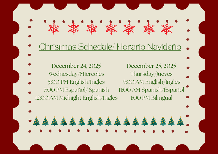 Christmas Schedule/Horario Navideño 2025