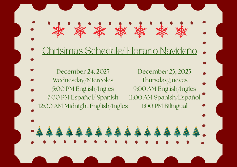 Christmas Schedule/Horario Navideño 2025